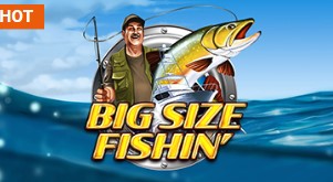 Big Size Fishin